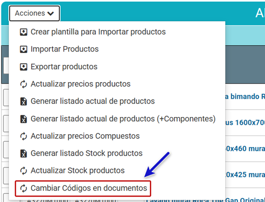 Menú Acciones del listado de artículos con la opción Cambiar Códigos en documentos